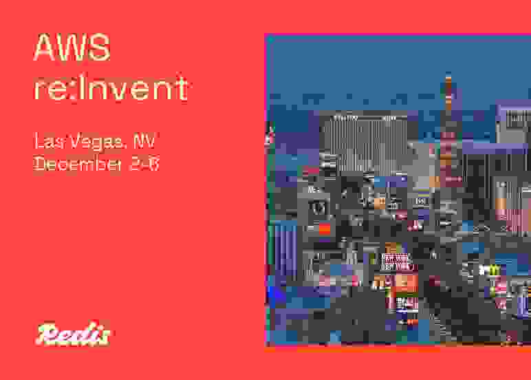 Redis at AWS re:Invent